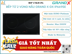 Bếp từ 2 vùng nấu Grand X GX IP669SE - Made In Malaysia